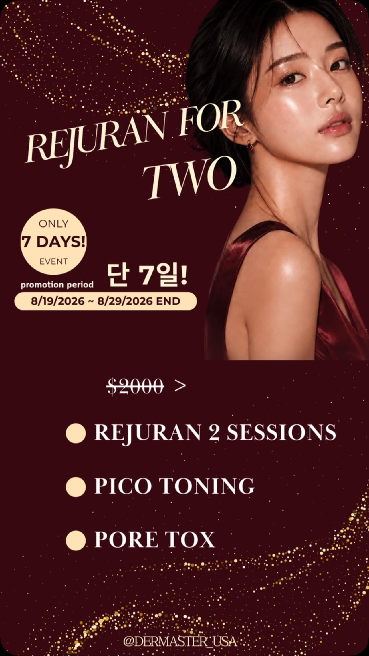 Instagram post: ONLY 7 DAYS — REJURAN FOR TWO